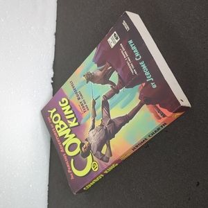 The perilous adventures of the Cowboy King: a novel of Teddy Roosevelt